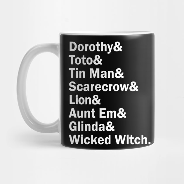 Funny Names x Wizard of Oz (Dorothy, toto, Scarecrow, Tin man, Lion, Aunt Em, Glinda, Wicked Witch) by muckychris